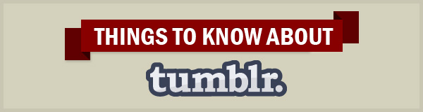 Things to Know About Custom Tumblr Theme Design